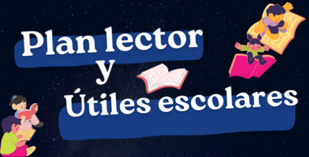 PLAN LECTOR Y ÚTILES ESCOLARES 2023
