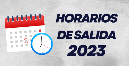 HORARIO DE SALIDA 2023